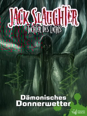 Jack Slaughter - Dämonisches Donnerwetter