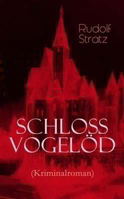 Schloss Vogelöd (Kriminalroman)