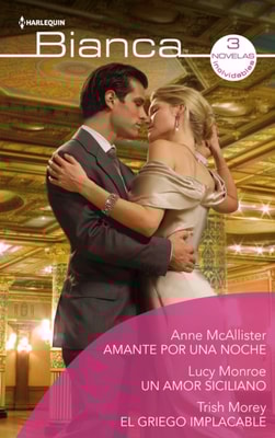 Amante por una noche - Un amor siciliano - El griego implacable