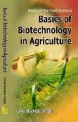 Basics Of Biotechnology In Agriculture