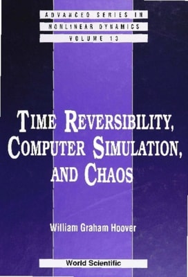 Time Reversibility, Computer Simulation, And Chaos