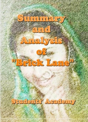 Summary and Analysis of &quote;Brick Lane&quote;