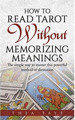 How to Read Tarot Without Memorizing Meanings