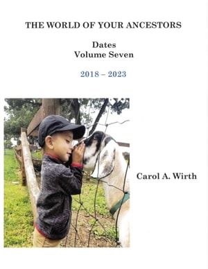 World of Your Ancestors - Dates - Volume Seven