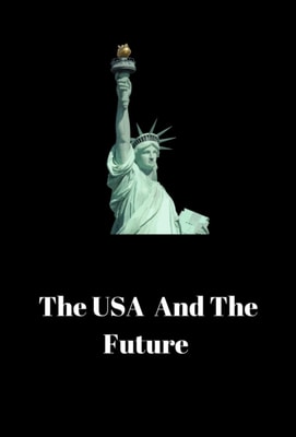 USA And The Future