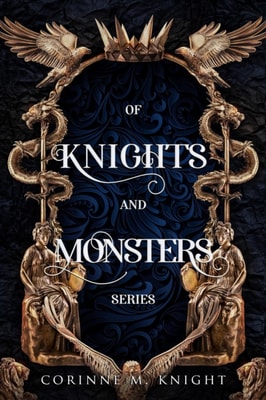 Of Knights and Monsters: Complete Series