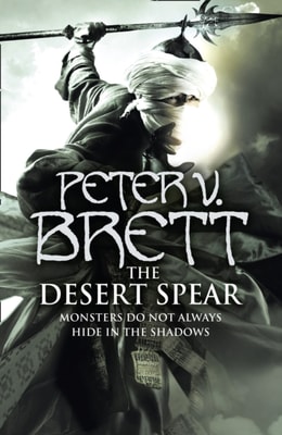 Desert Spear (The Demon Cycle, Book 2)