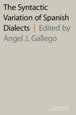 Syntactic Variation of Spanish Dialects