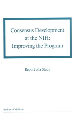 Consensus Development at the NIH