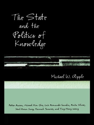 State and the Politics of Knowledge