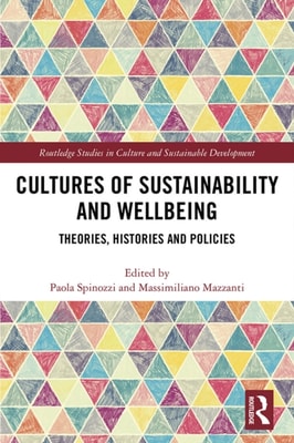 Cultures of Sustainability and Wellbeing