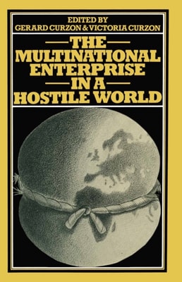 Multinational Enterprise in a Hostile World