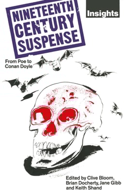 Nineteenth-Century Suspense From Poe To Conan Doyle