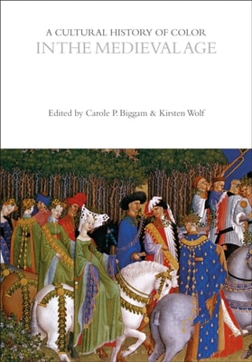 Cultural History of Color in the Medieval Age