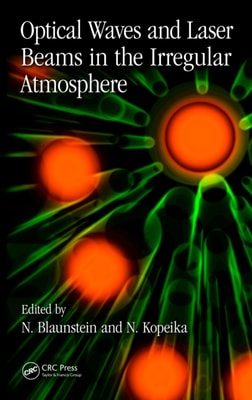 Optical Waves and Laser Beams in the Irregular Atmosphere
