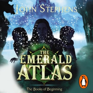 Emerald Atlas:The Books of Beginning 1