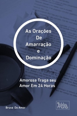 Orações  De Amarração e Dominação
