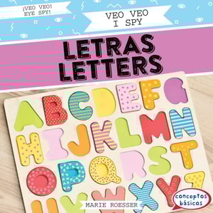 Veo veo letras / I Spy Letters