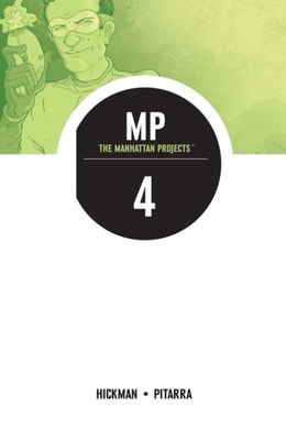 Manhattan Projects Vol. 4