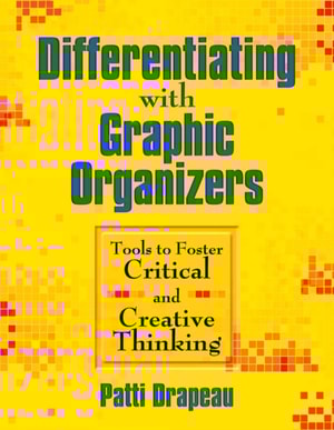 Differentiating with Graphic Organizers