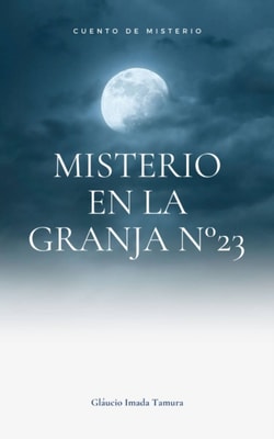 Misterio en la granja nº 23