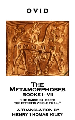 Metamorphoses. Books I - VII