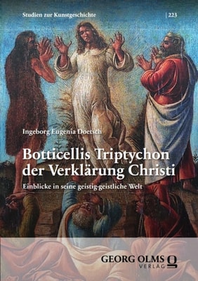 Botticellis Triptychon der Verklarung Christi