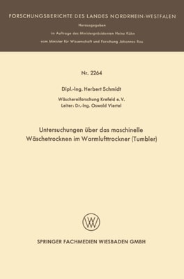 Untersuchungen über das maschinelle Wäschetrocknen im Warmlufttrockner (Tumbler)