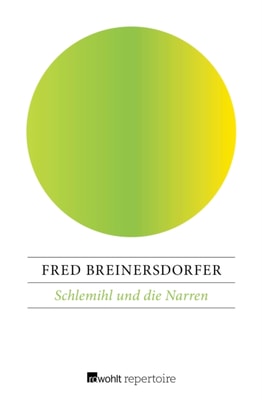 Schlemihl und die Narren