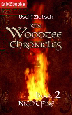 Woodzee Chronicles: Book 2 - Nightfire