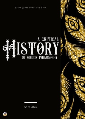 Critical History of Greek Philosophy