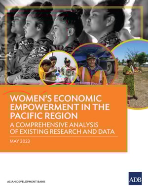 Women's Economic Empowerment in the Pacific Region
