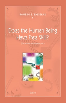 Does The Human Being Have Free Will?