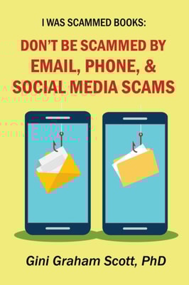 Don't Be Scammed by Email, Phone, and Social Media Scams
