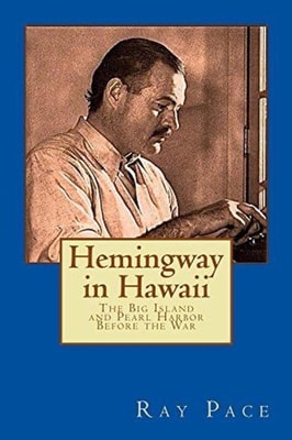 Hemingway in Hawaii