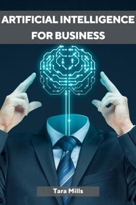 Artificial Intelligence for Business