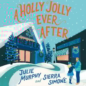 Holly Jolly Ever After