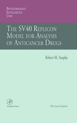 SV40 Replicon Model for Analysis of Anticancer Drugs