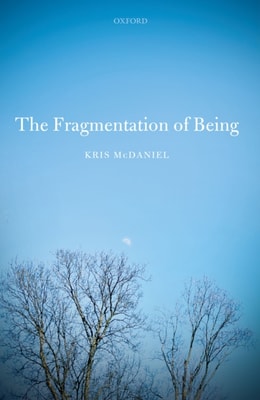 Fragmentation of Being