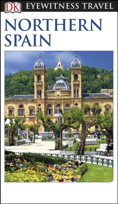 DK Eyewitness Northern Spain