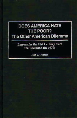 Does America Hate the Poor?