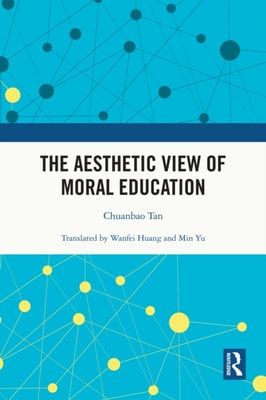 Aesthetic View of Moral Education