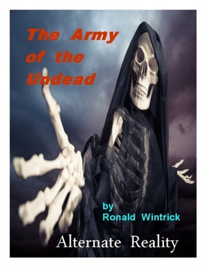 Army of the Undead: Alternate Reality