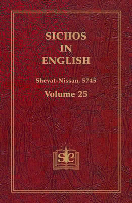 Sichos In English, Volume 25: Shevat-Nissan, 5745