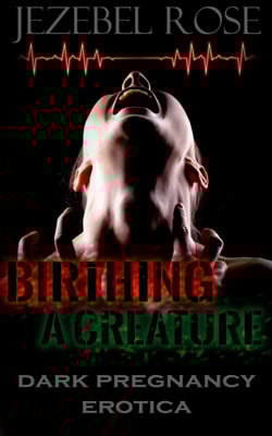 Birthing a Creature