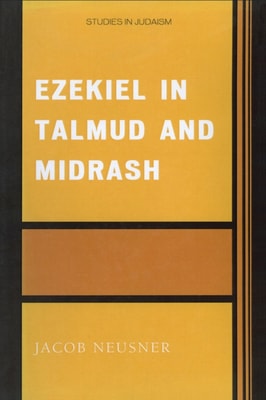 Ezekiel in Talmud and Midrash