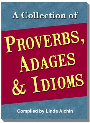 Collection of Proverbs, Adages and Idioms