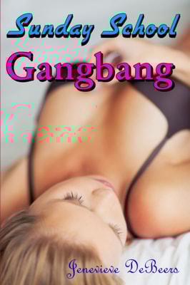 Sunday School Gangbang