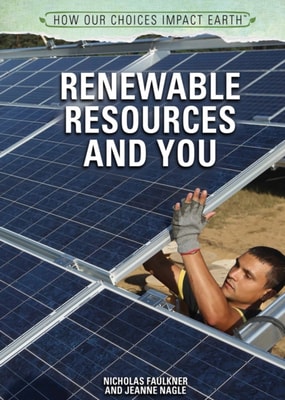 Renewable Resources and You