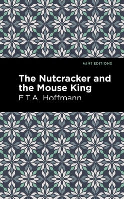 Nutcracker and the Mouse King